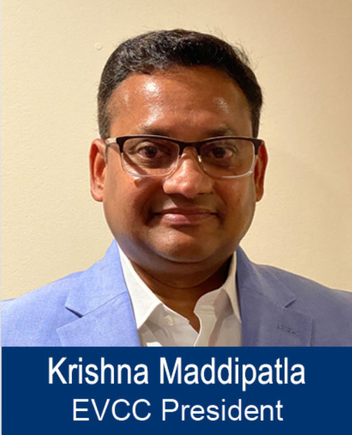 Krishna Maddipatla EVCC President